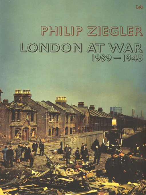 Title details for London At War by Philip Ziegler - Wait list